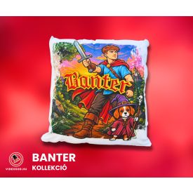 Banter Párna